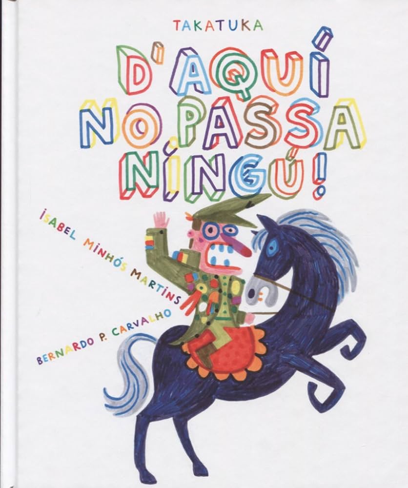 D'aquí no passa ningú