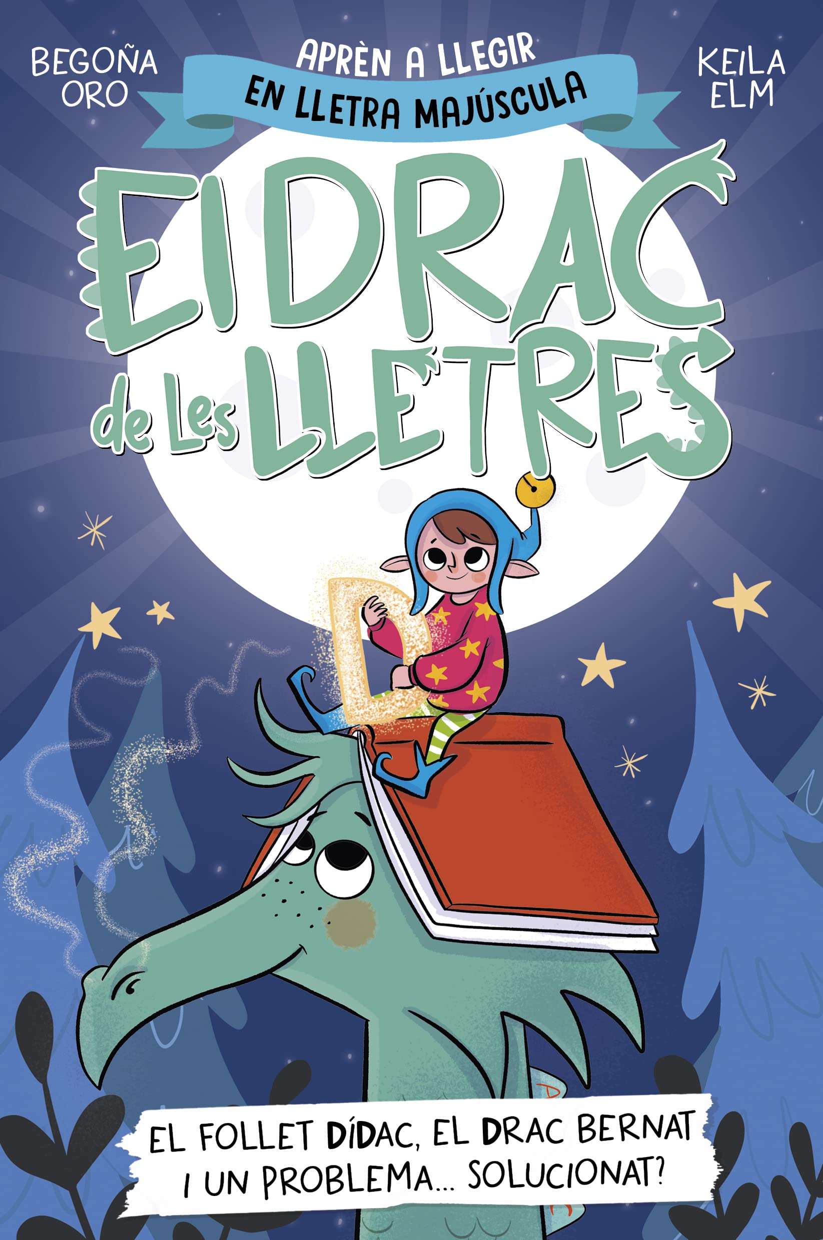 El follet Dídac, el drac Bernat i un problema... solucionat?