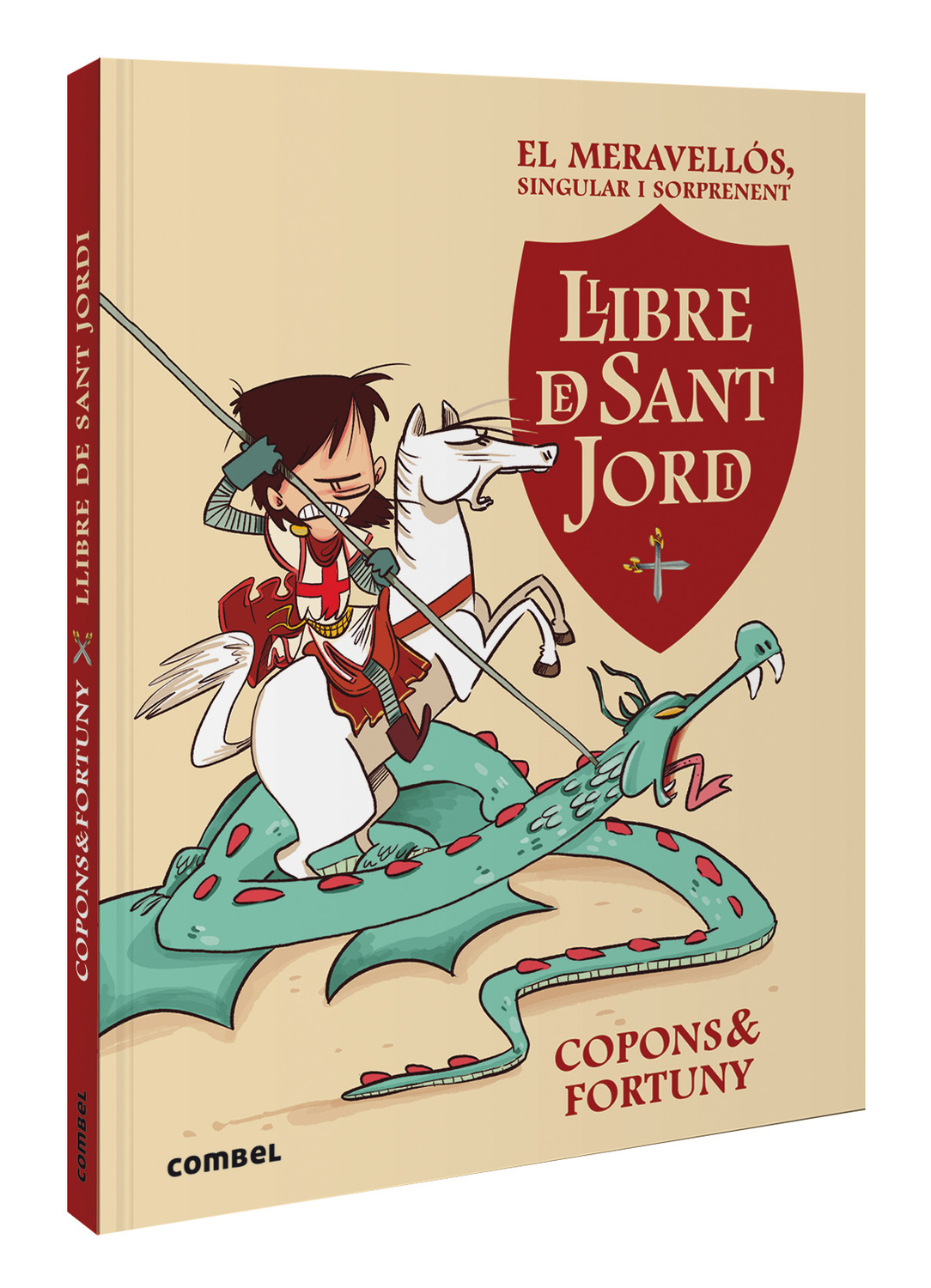 El meravellós, singular i sorprenent llibre e Sant Jordi