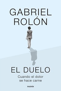 El Duelo : cuando el dolor se hace carne