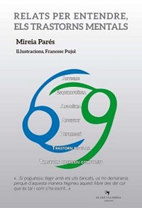 Relats per entendre, els trastorns mentals