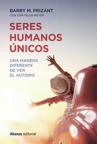 Seres humanos únicos : una manera diferente de ver el autismo