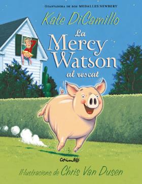 La Mercy Watson al rescat