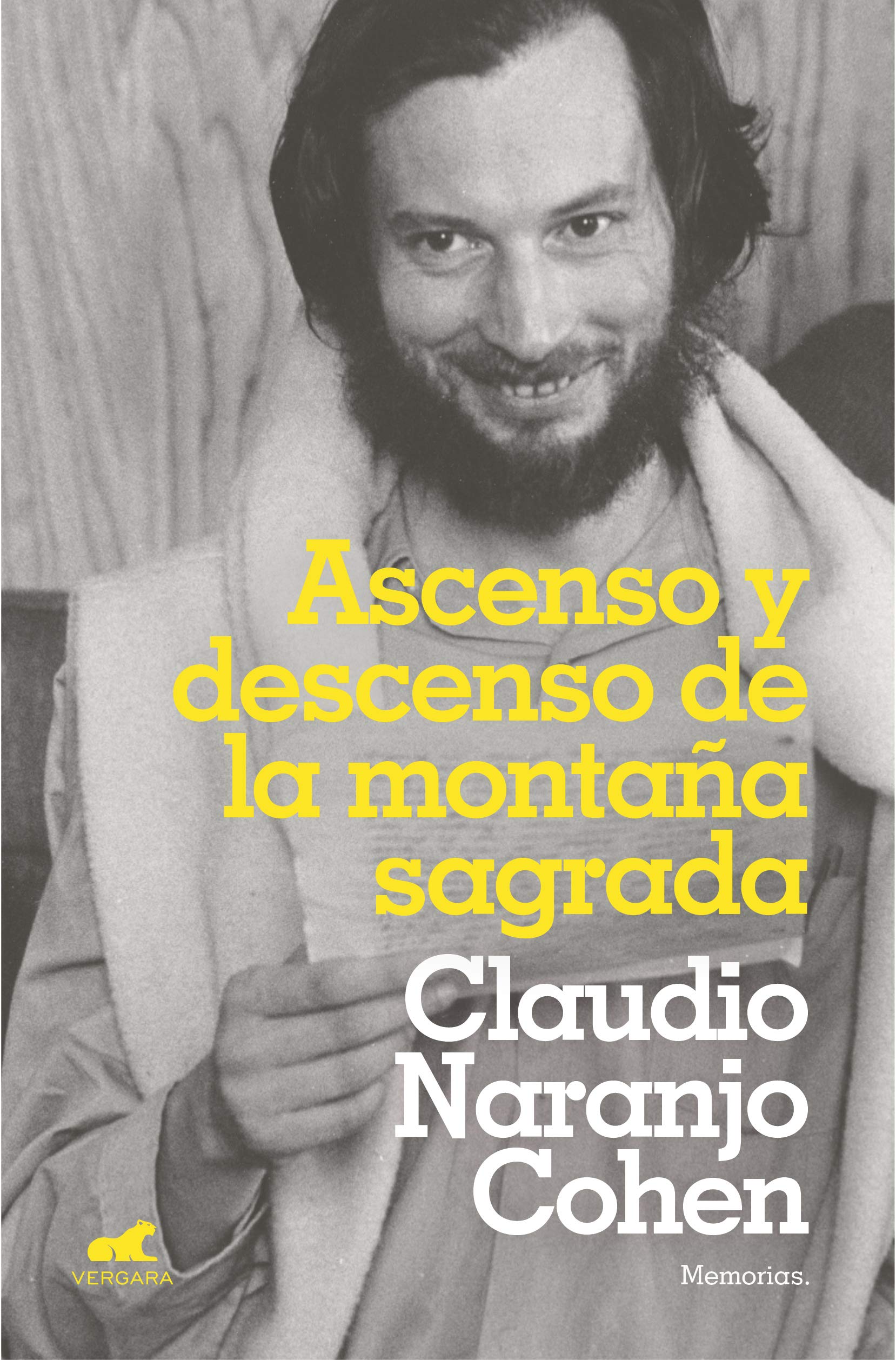 Ascenso y descenso de la montaña sagrada : memorias