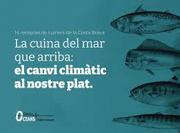 La cuina del mar que arriba: el canvi climàtic al nostre plat