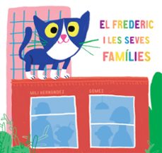 El Frederic i les seves famílies
