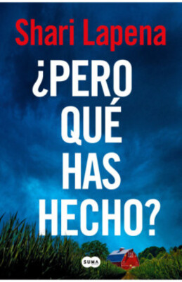 ¿Pero que has hecho?