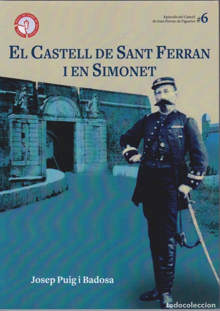 El castell de Sant Ferran i en Simonet