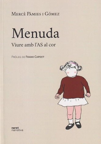 Menuda: Viure amb l'AS al cor