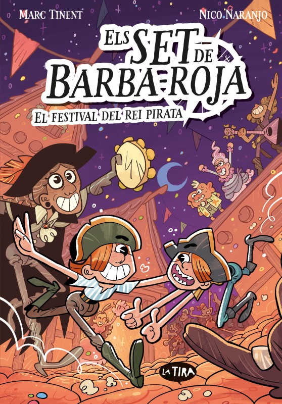 Els set de Barba-roja - El festival del rei pirata