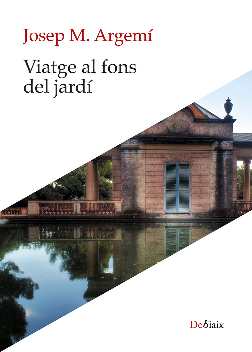 Viatge al fons del jardí