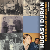 Hugas i Duran. Dues nissagues republicanes