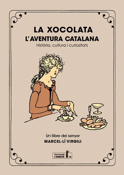La xocolata: l'aventura catalana