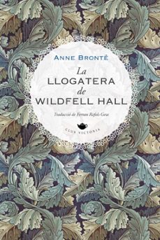 La Llogatera de Wildfell Hall