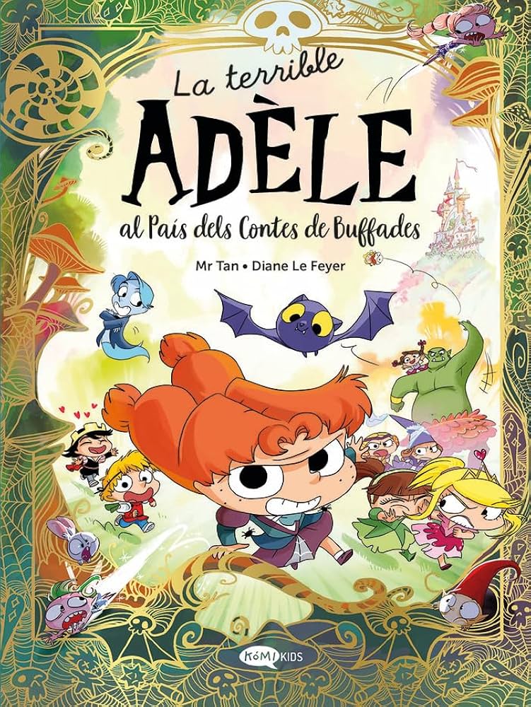 La Terrible Adèle al País dels contes de Buffades