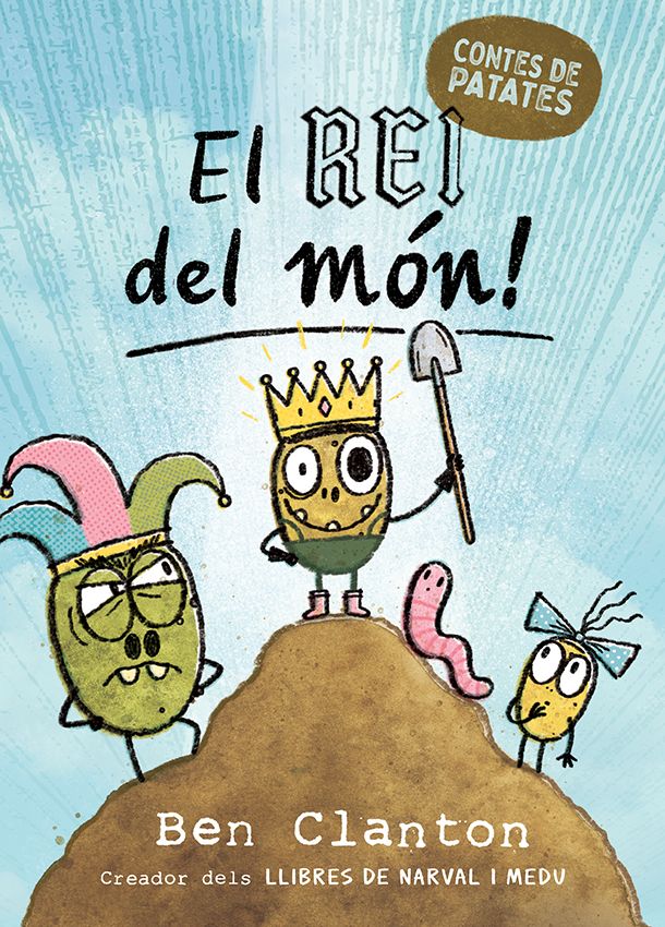 Contes de patates - El rei del món