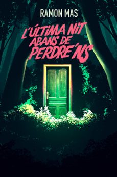 L'Última nit abans de perdre'ns 