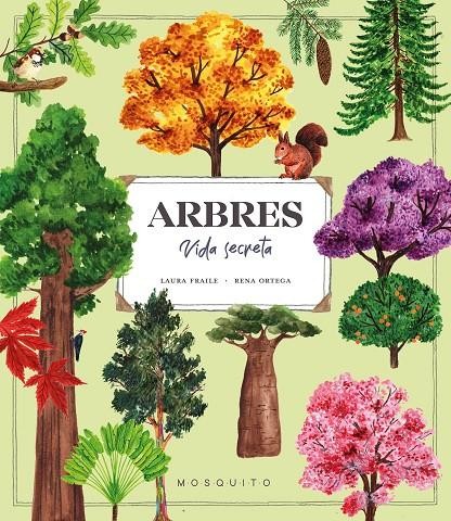 Arbres: vida secreta