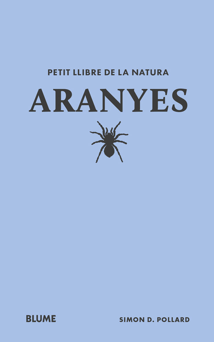 Petit llibre de la natura: Aranyes