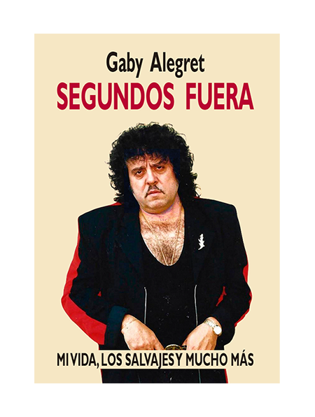 Segundos fuera : mi vida, Los Salvajes y mucho más