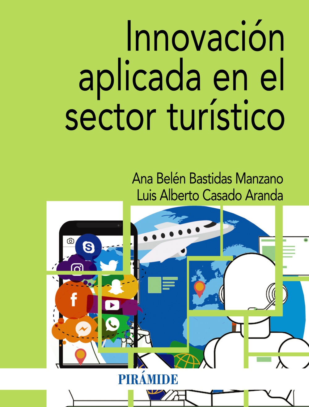 	Innovación aplicada en el sector turístico