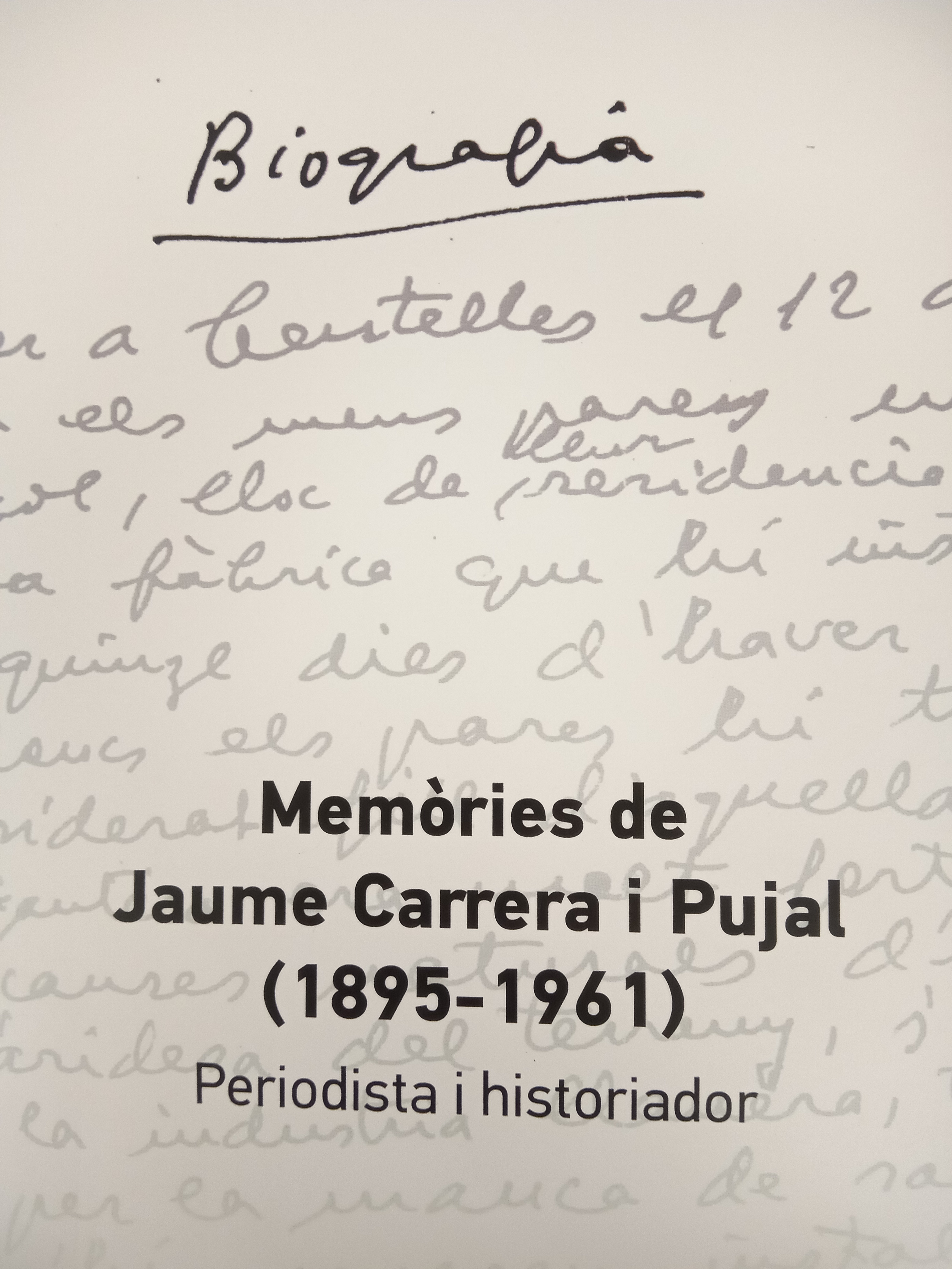 Memòries de Jaume Carrera i Pujal (1895-1961)