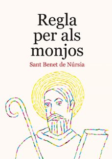 	Regla per als monjos