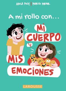 Mi cuerpo y mis emociones