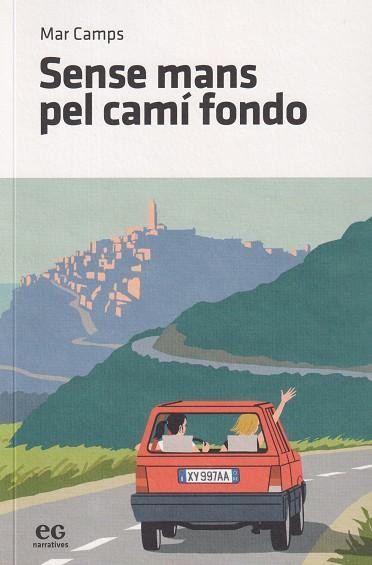 Sense mans pel camí fondo