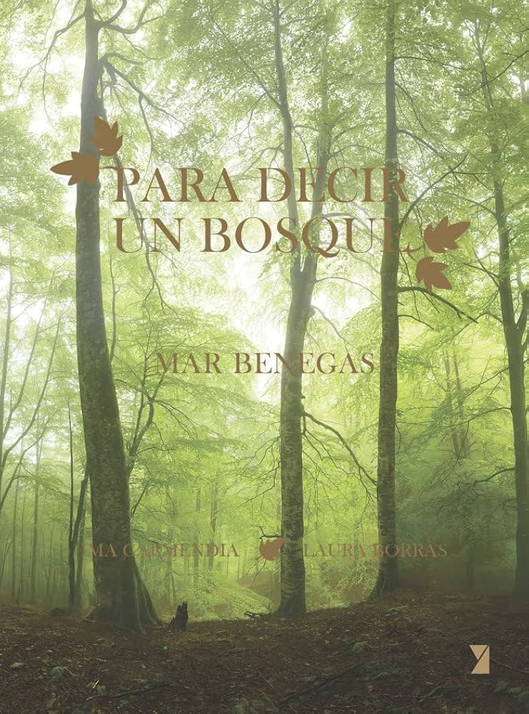 Para decir un bosque