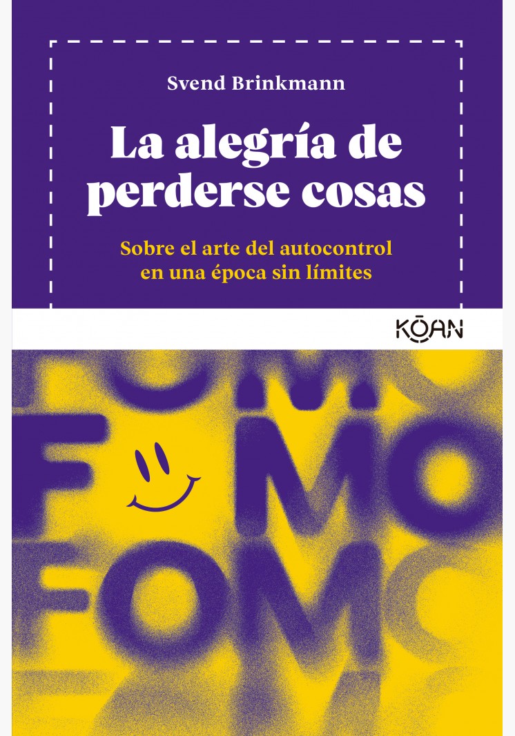 La alegría de perderse cosas