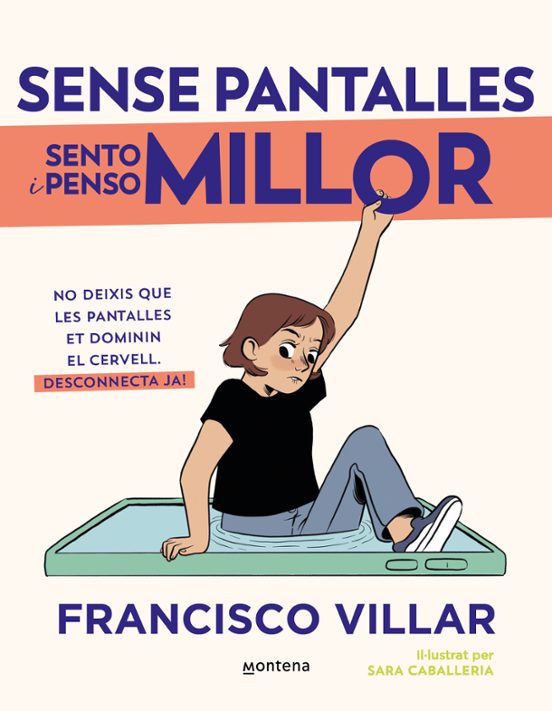 	Sense pantalles sento i penso millor