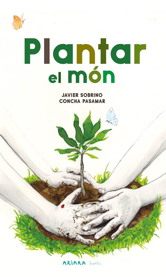 	Plantar el món