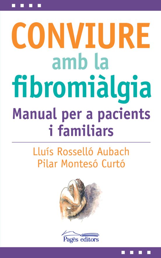 	Conviure amb la fibromiàlgia