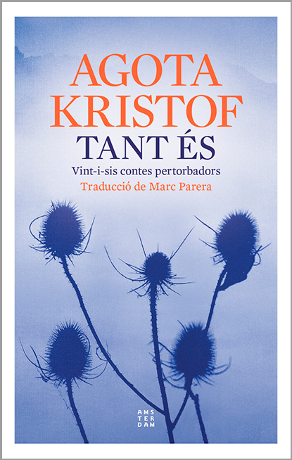 Tant és : vint-i-sis contes perturbadors