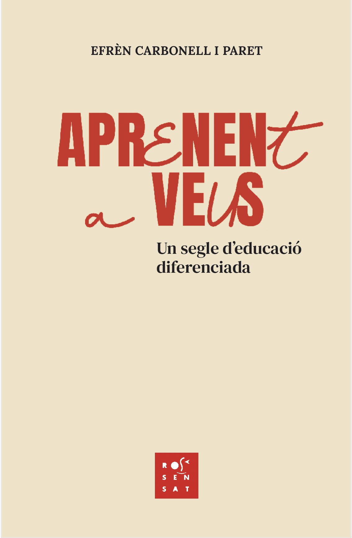 Aprenent a veus : un segle d'educació diferenciada