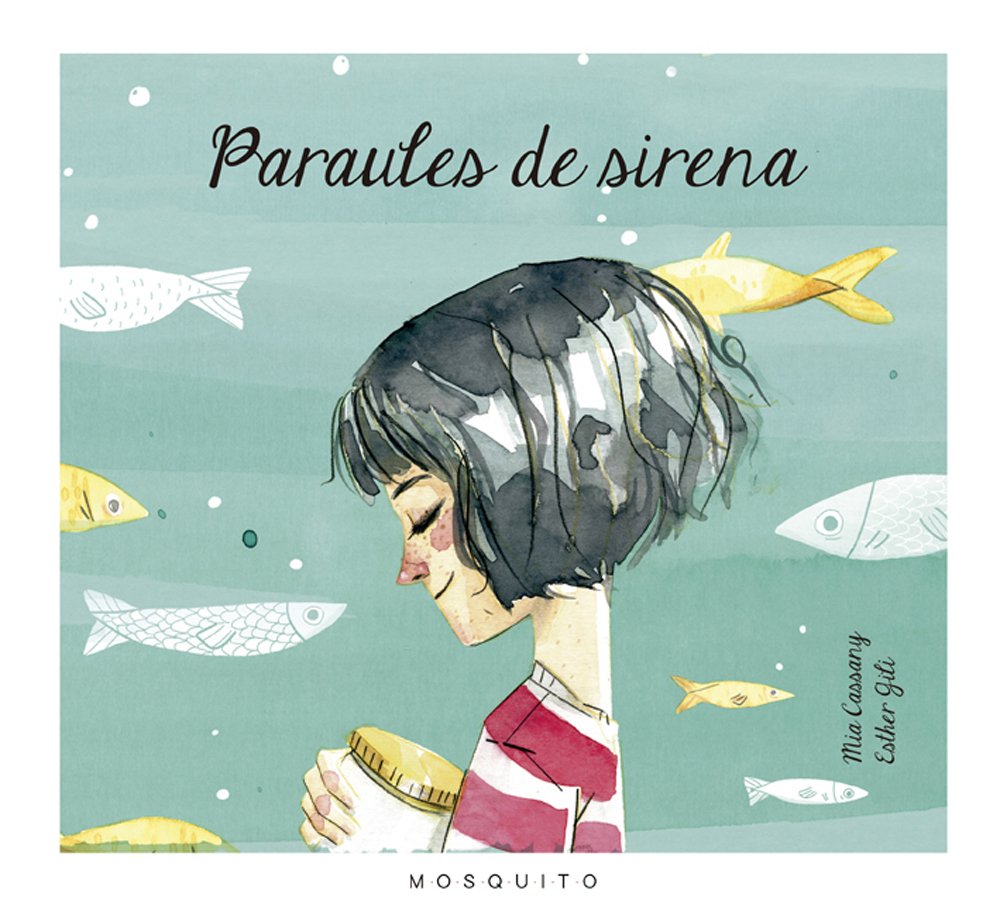 Paraules de sirena : un àlbum sobre el valor de les paraules