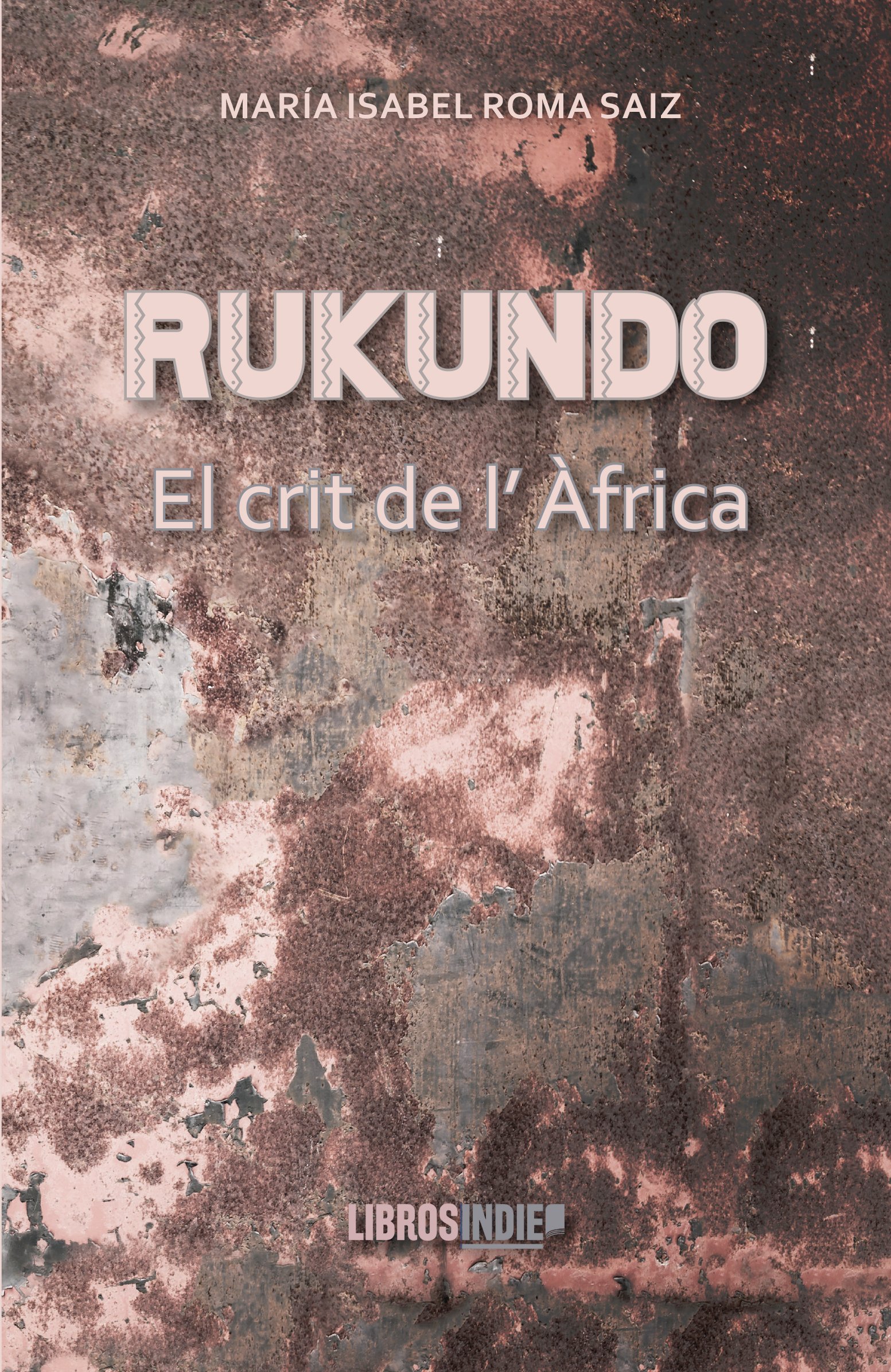 Rukundo : el crit de l'Àfrica