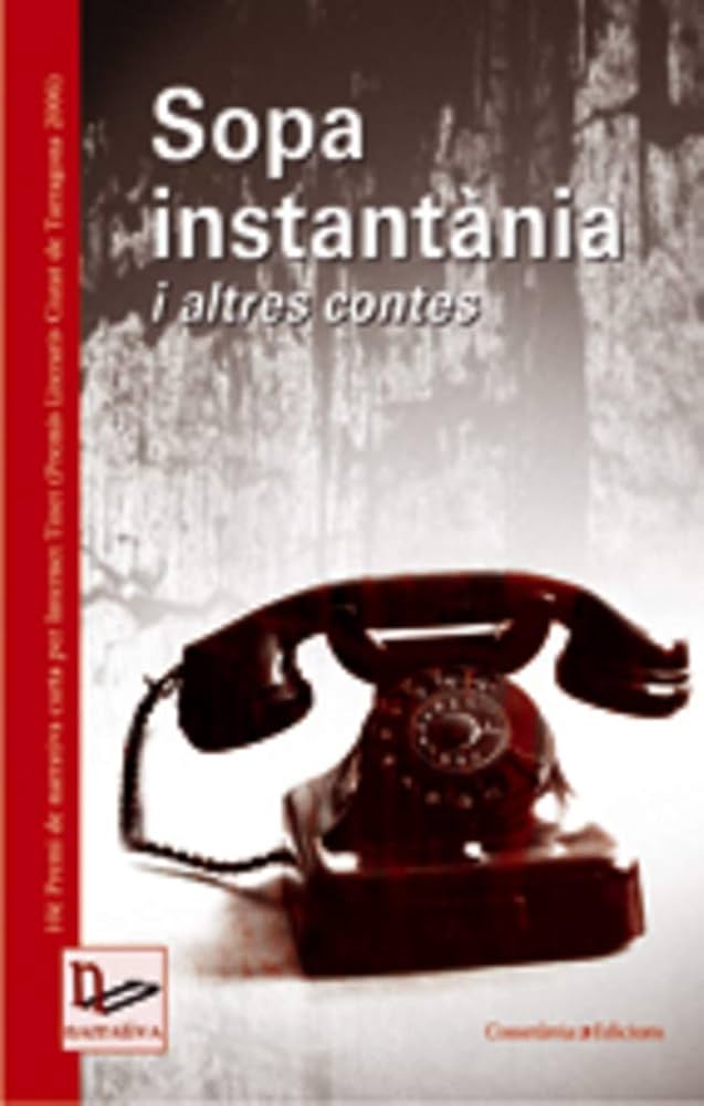 Sopa instantania i altres contes