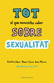 Tot el que necessites saber sobre sexualitat