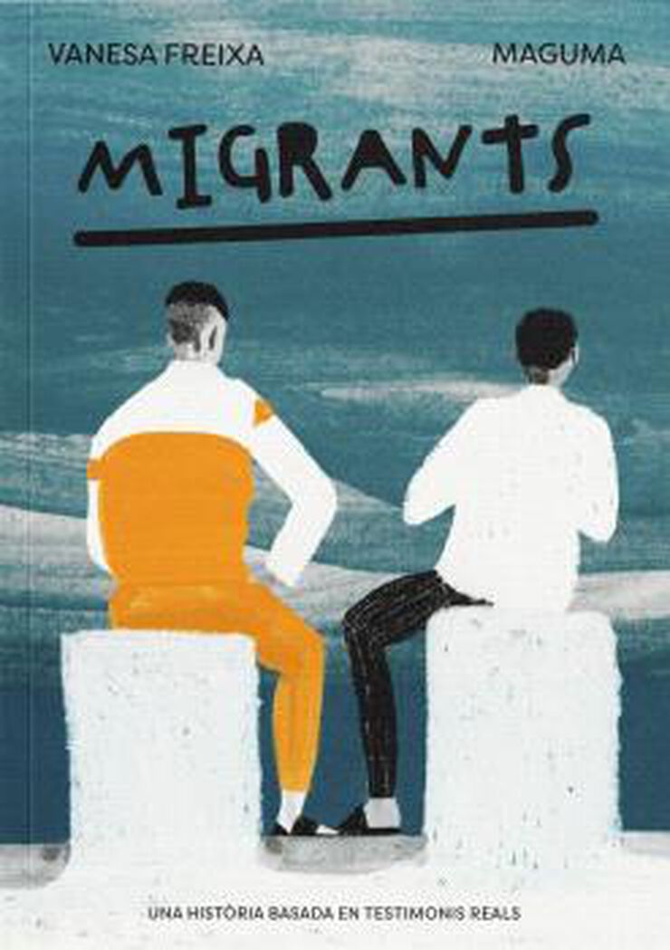 Migrants : una història basada en testimonis reals