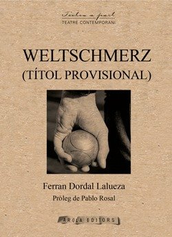 Weltschmerz (títol provisional)