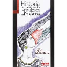 Historia del movimiento de mujeres en Palestina