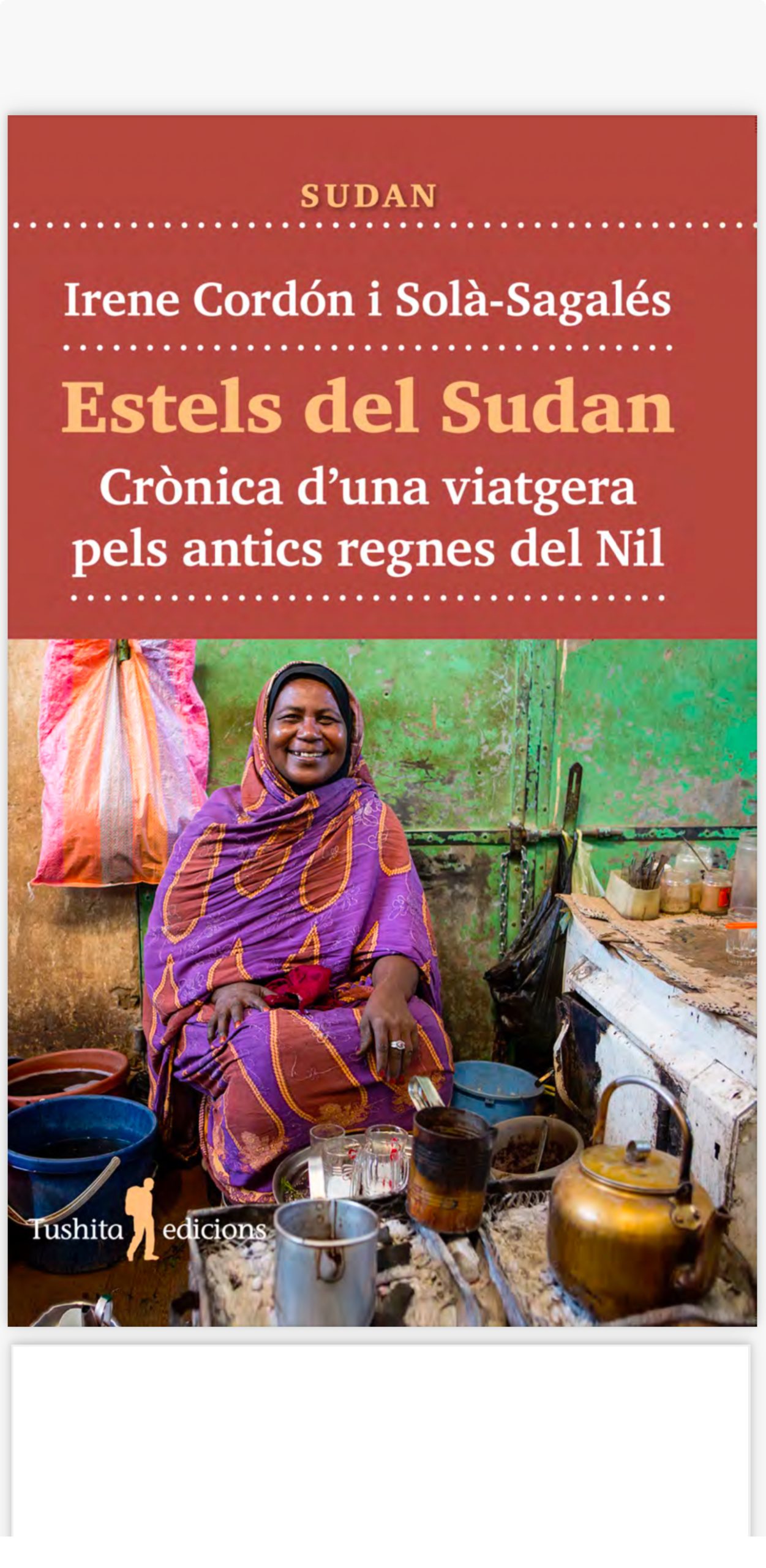 Estels del Sudán : crònica d'una viatgera pels antics regnes del Nil