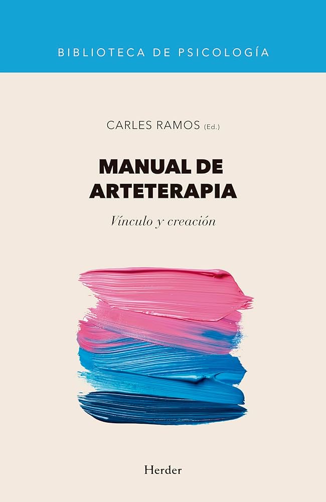 Manual de arteterapia : vínculo y creación