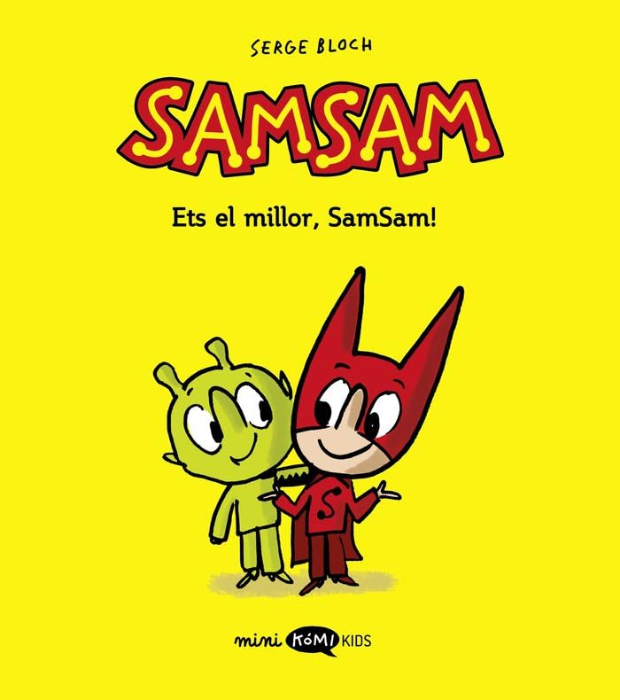 Ets el millor, SamSan