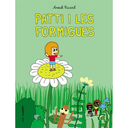 Patti i les formigues