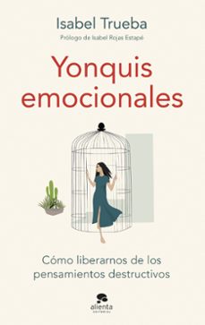 Yonquis emocionales