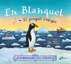 En Blanquet el pingüí viatger