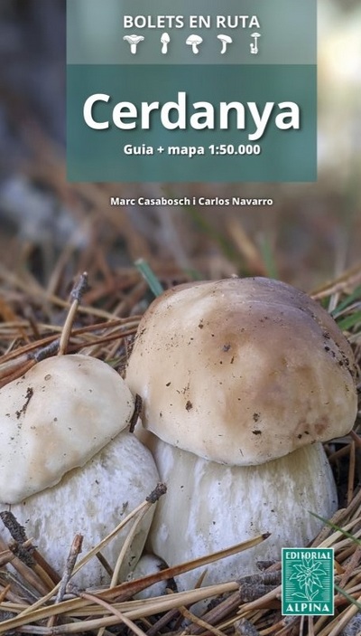 Cerdanya : bolets en ruta 